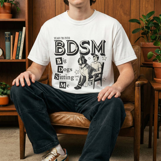 Big Dogs Sitting On Me T-Shirt