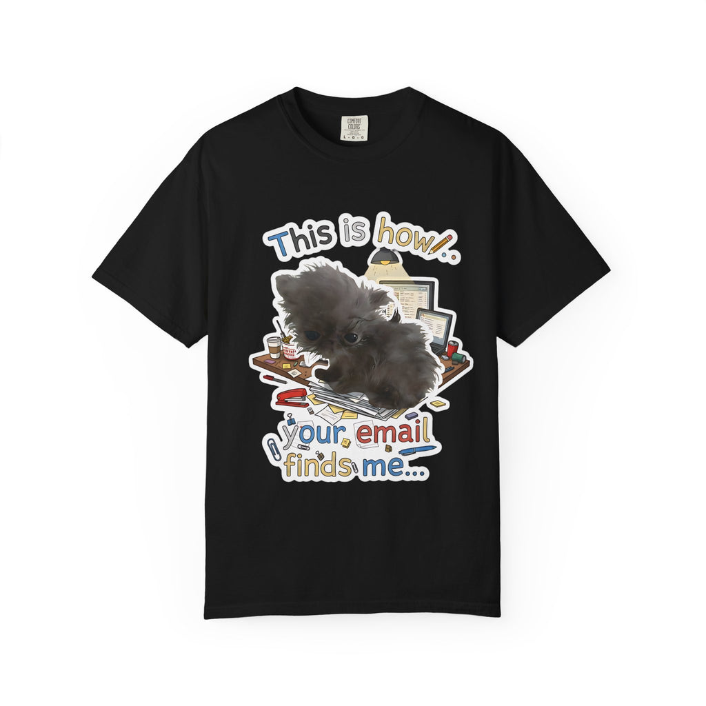 black colored t-shirt with a funny meme design about work emails and stress.