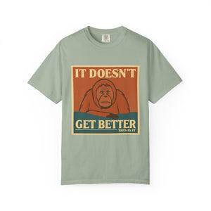 Green cotton tee with funny nihilistic monkey graphic, perfect dark humor gift