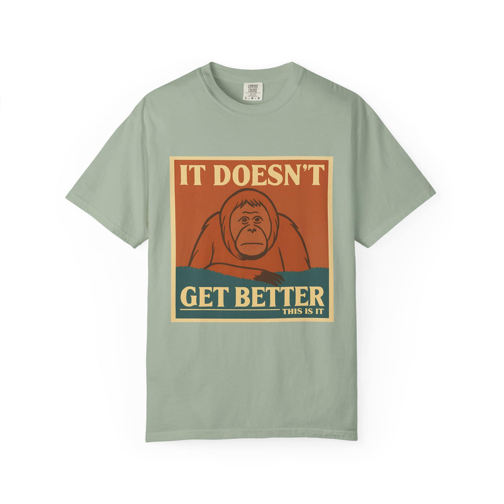 Green cotton tee with funny nihilistic monkey graphic, perfect dark humor gift