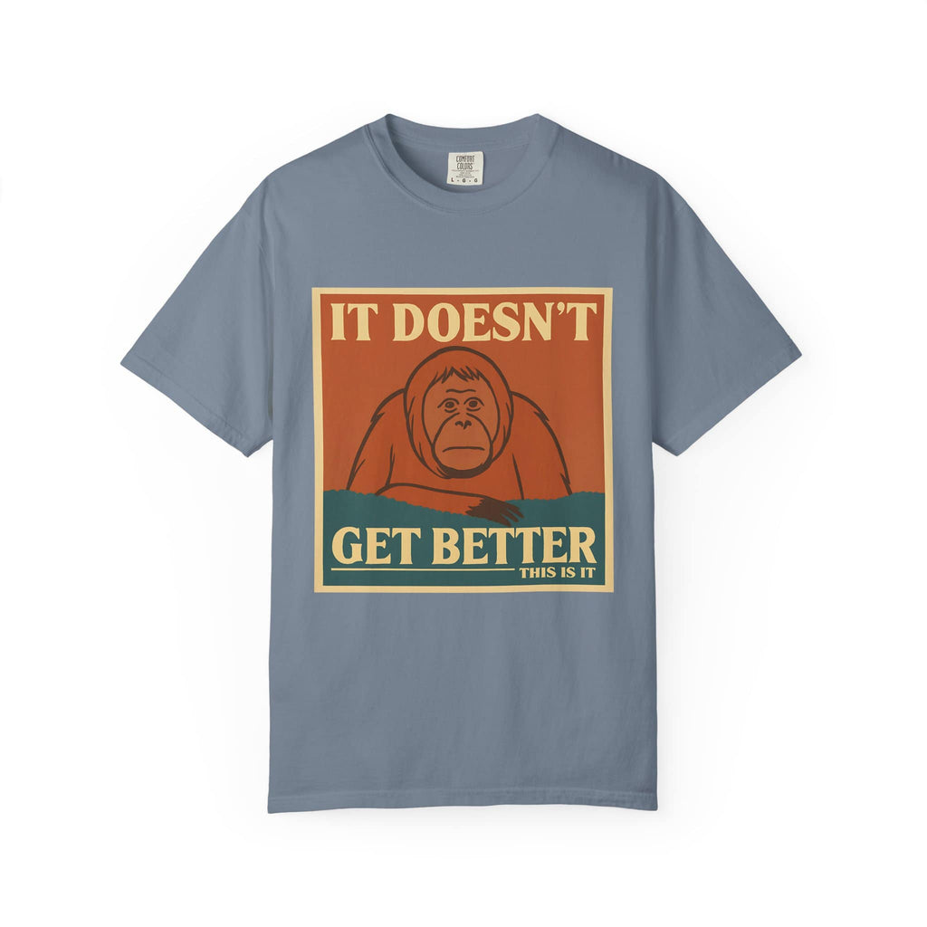 Blue cotton tee with funny nihilistic monkey graphic, perfect dark humor gift