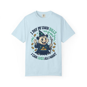 Light blue cotton tee with 'I Pay My Own Bills I Can Cuss All I Want' graphic