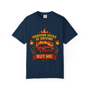Funny driving meme t-shirt featuring a red muscle car on fire and sarcastic text