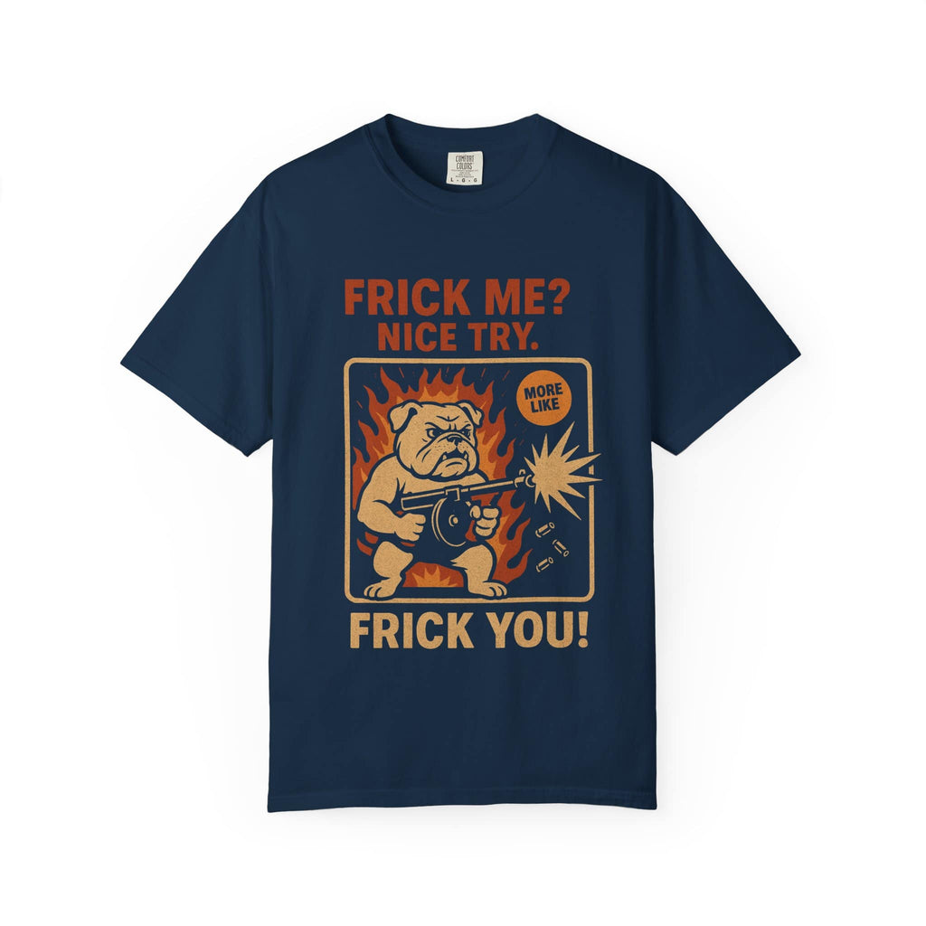 Navy funny t-shirt with 'Frick You' bulldog graphic design