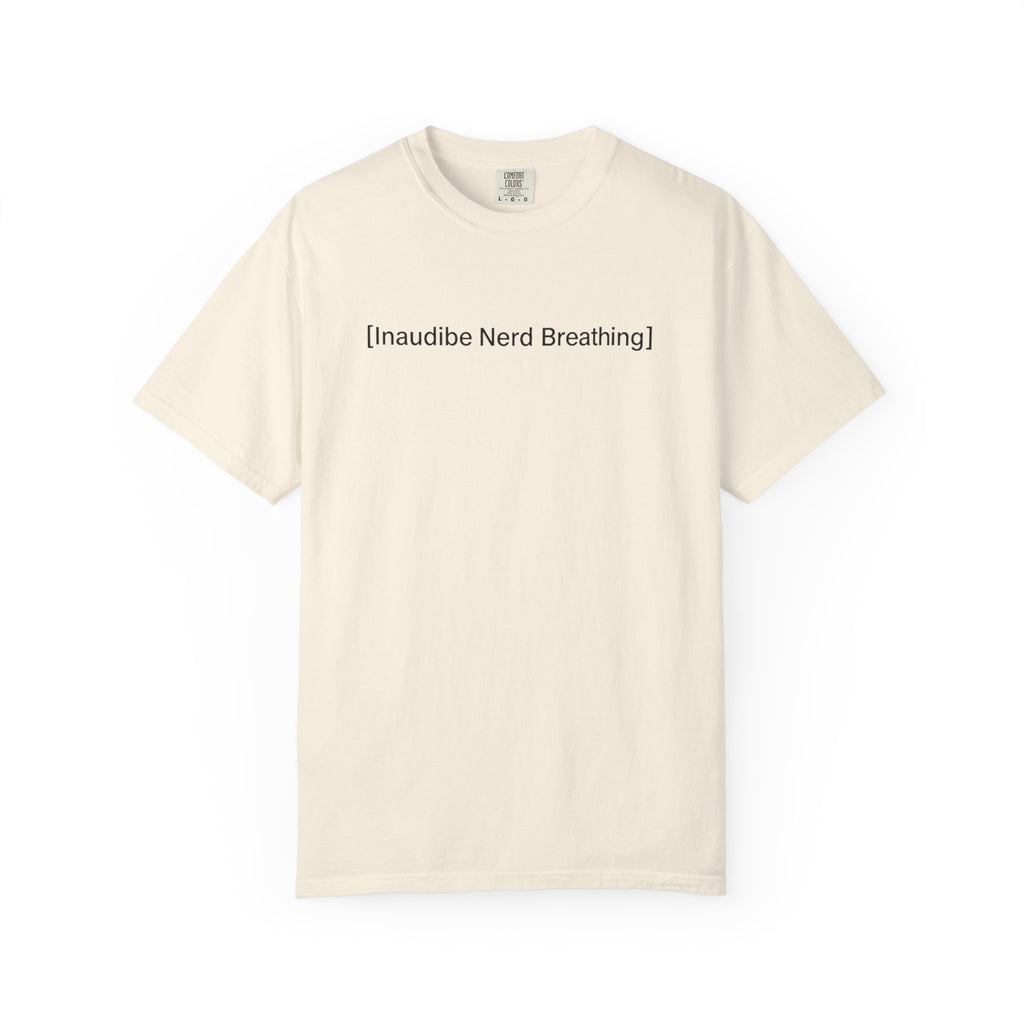 Cream-colored T-shirt displayed flat featuring the [Inaudible Nerd Breathing] meme design