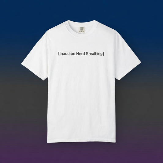 A flat-lay view of a white T-shirt with the [Inaudible Nerd Breathing] graphic, set against a dark blue to grey gradient background