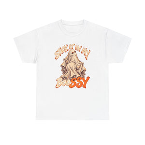 A white short-sleeve crewneck t-shirt featuring a graphic of a ghost in a beige sheet with the text 'STICK IT IN MY BOOSSY' in orange and brown stylized lettering.