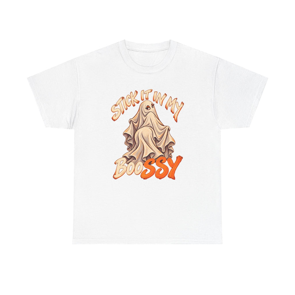 A white short-sleeve crewneck t-shirt featuring a graphic of a ghost in a beige sheet with the text 'STICK IT IN MY BOOSSY' in orange and brown stylized lettering.